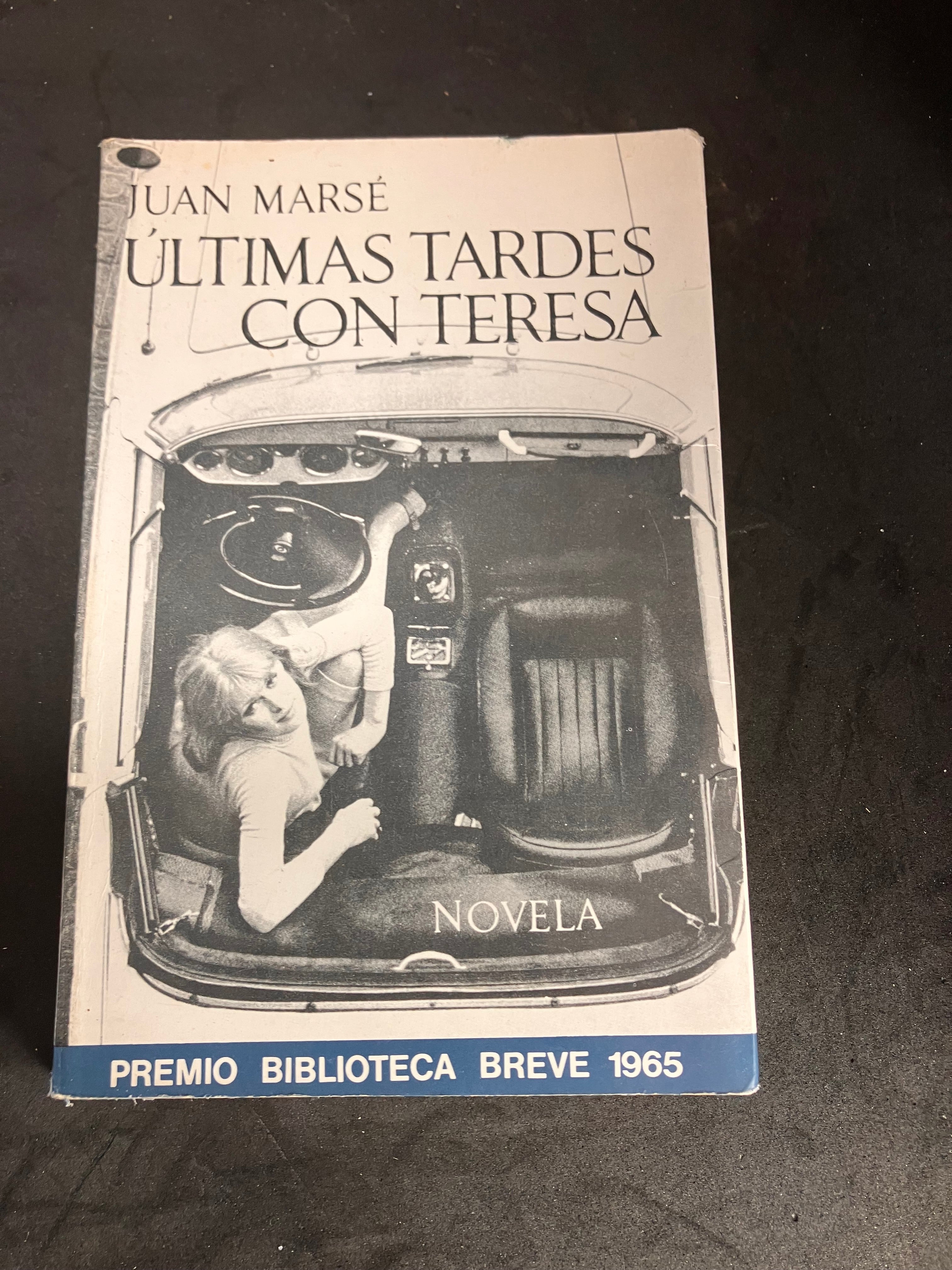 Últimas tardes con Teresa – Juan Marsé – Édition Seix Barral 1979 (7e édition, 5e réimpression)