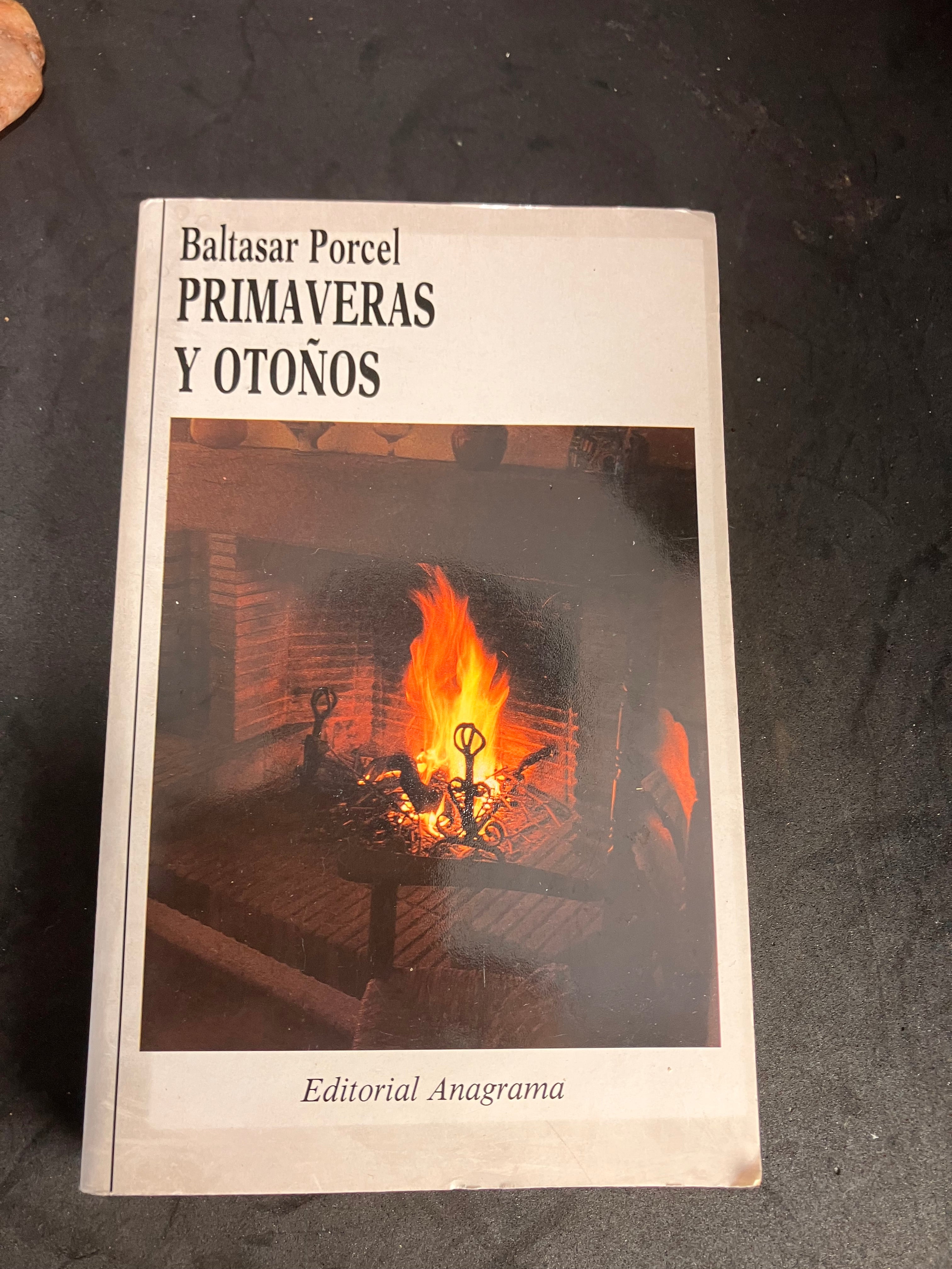 Primaveras y Otoños — Baltasar Porcel (Anagrama, 1987)