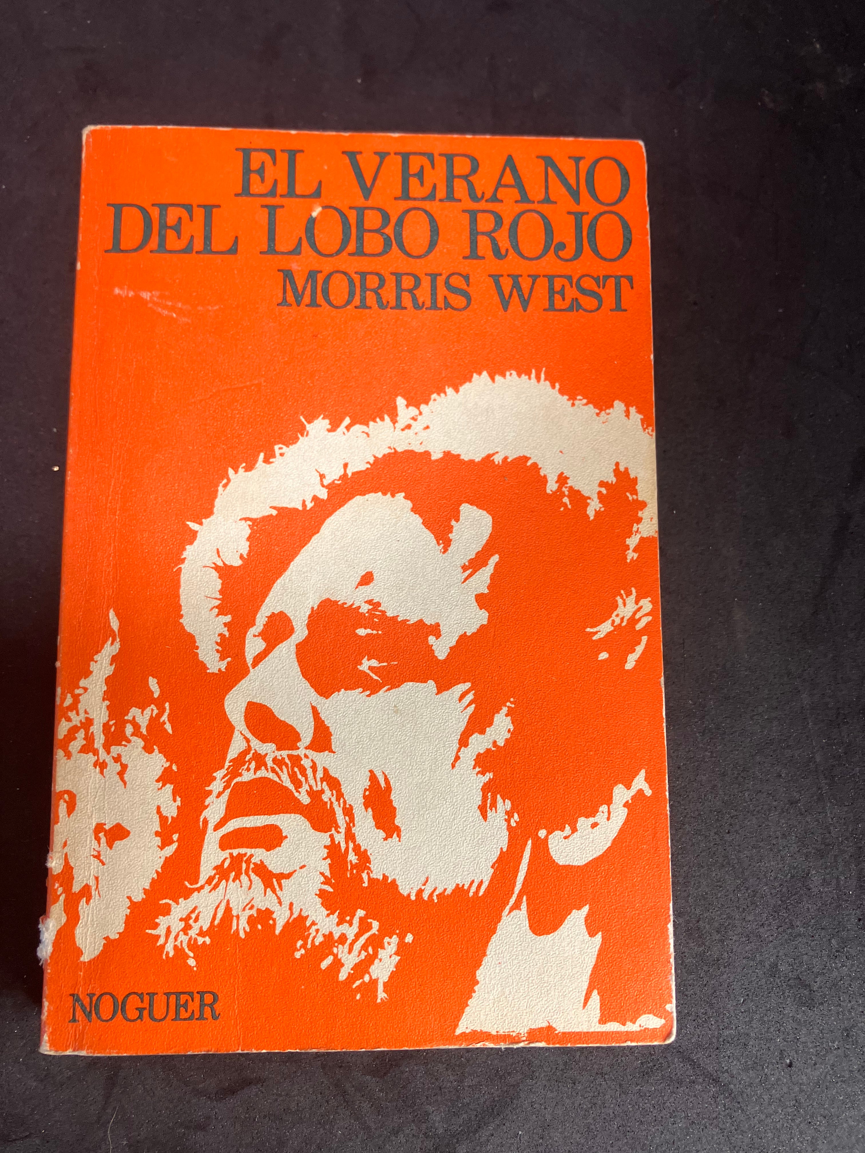 El verano del lobo rojo – Morris West (Noguer, 1963)