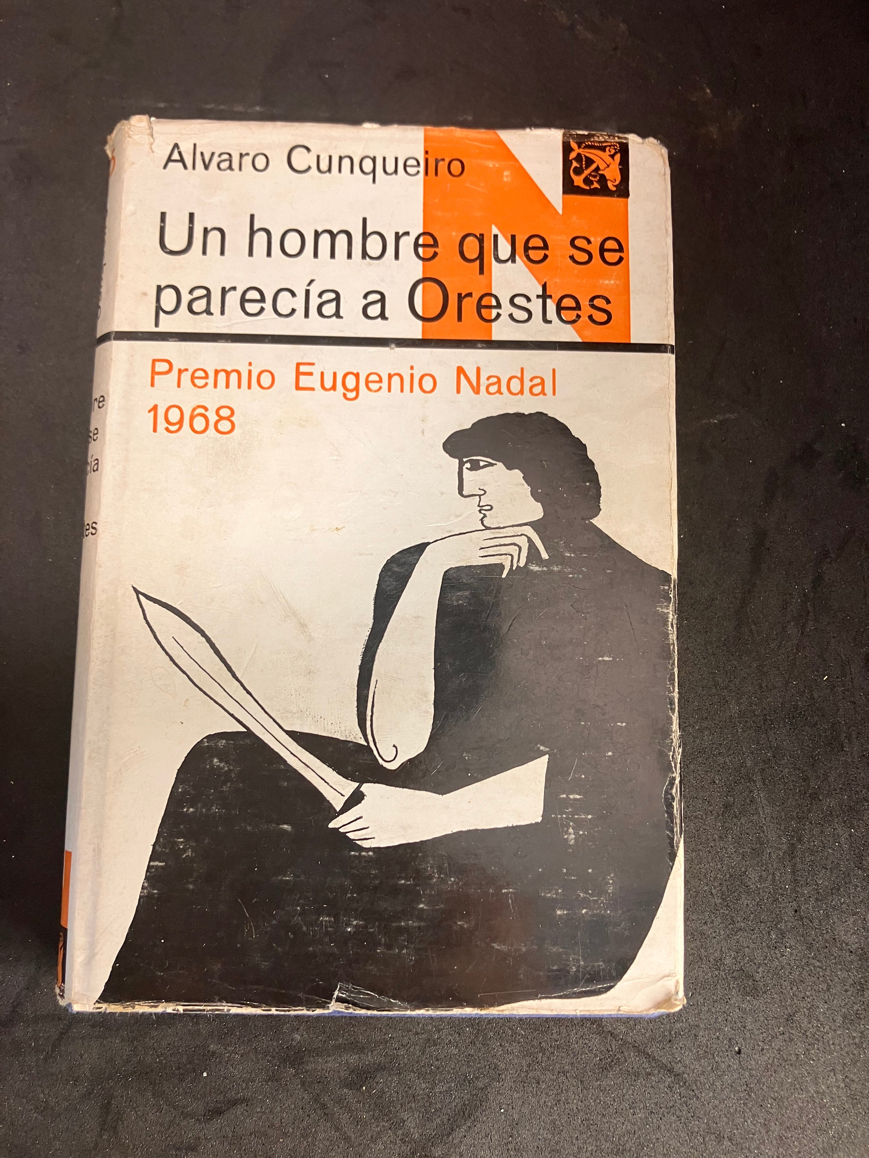Un hombre que se parecía a Orestes – Álvaro Cunqueiro – Primera edición 1969 – Premio Eugenio Nadal 1968