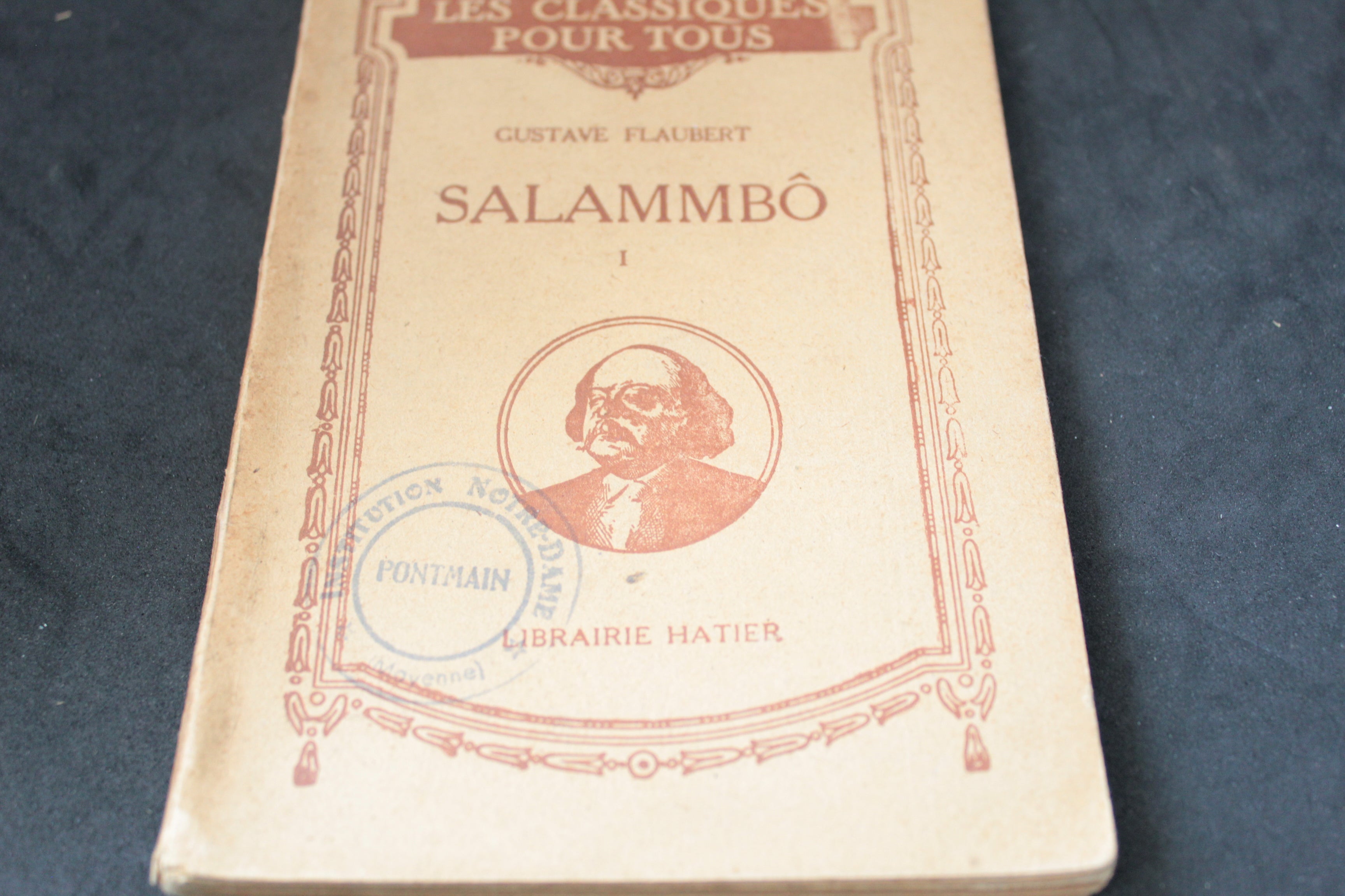 Gustave Flaubert – Salammbô (tome I, Hatier 1948)