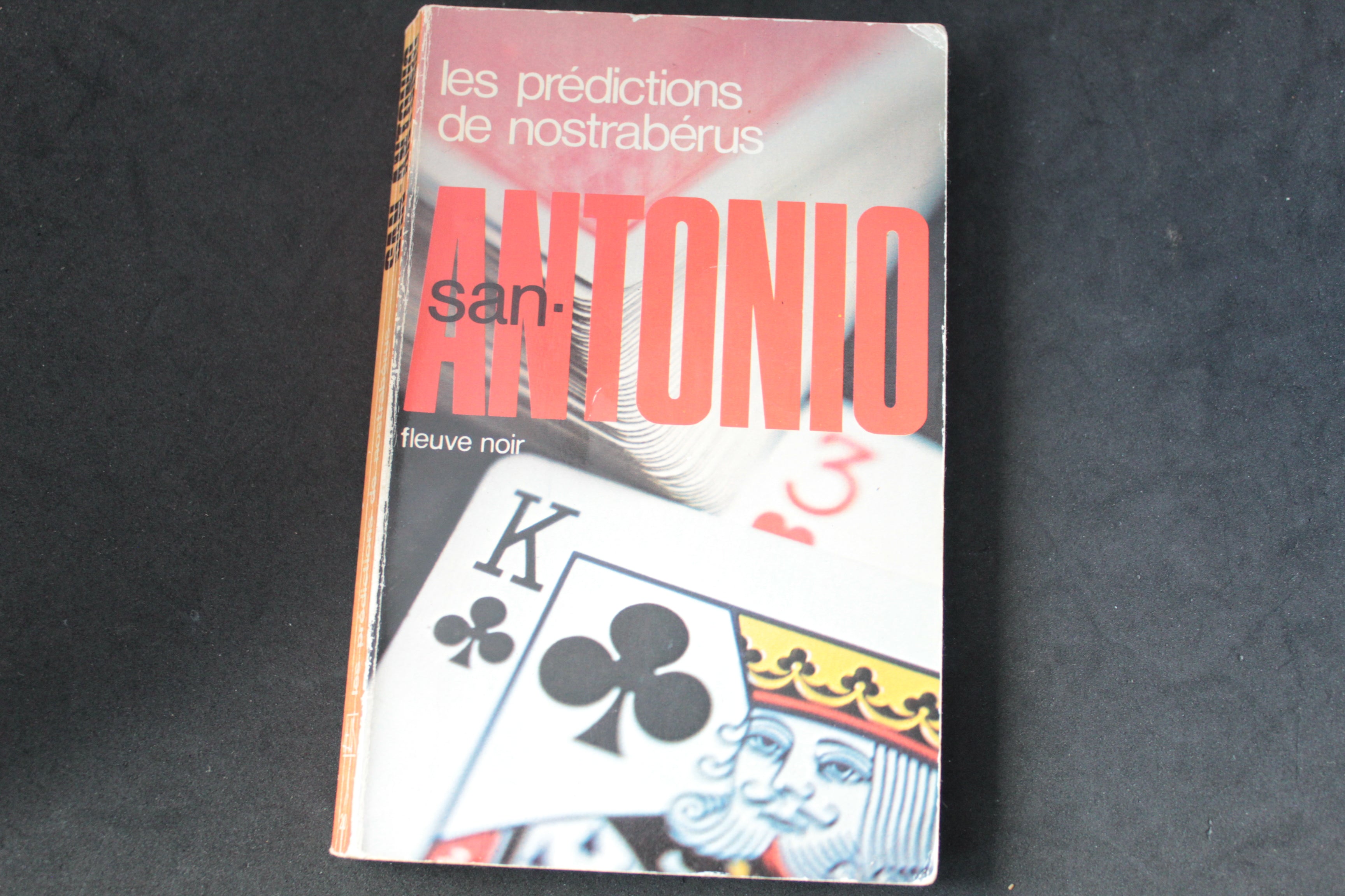 San-Antonio – Les prédictions de Nostrabérus (1979) – Fleuve Noir
