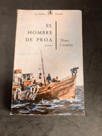El Hombre de Proa – Henri Cornélus – Plaza & Janés 1963 – Colección La Botella Errante