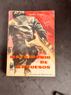 Matrimonio de sabuesos – Agatha Christie (Editorial Molino, Selecciones de Biblioteca Oro, 2ª edición, 1961, trad. Manuel Amechazurra)