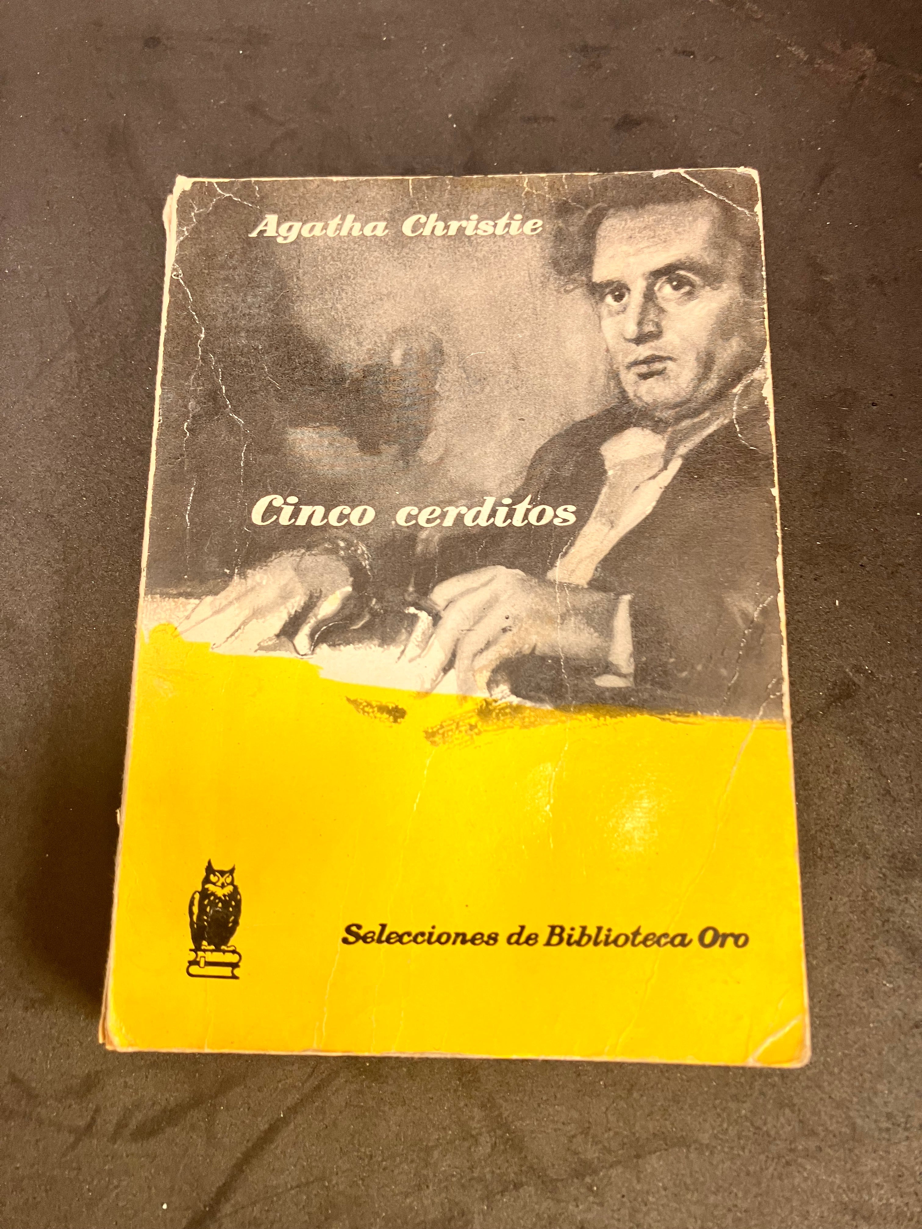 Cinco cerditos – Agatha Christie (Editorial Molino, Selecciones de Biblioteca Oro, 1958, trad. G. López Hipkiss)