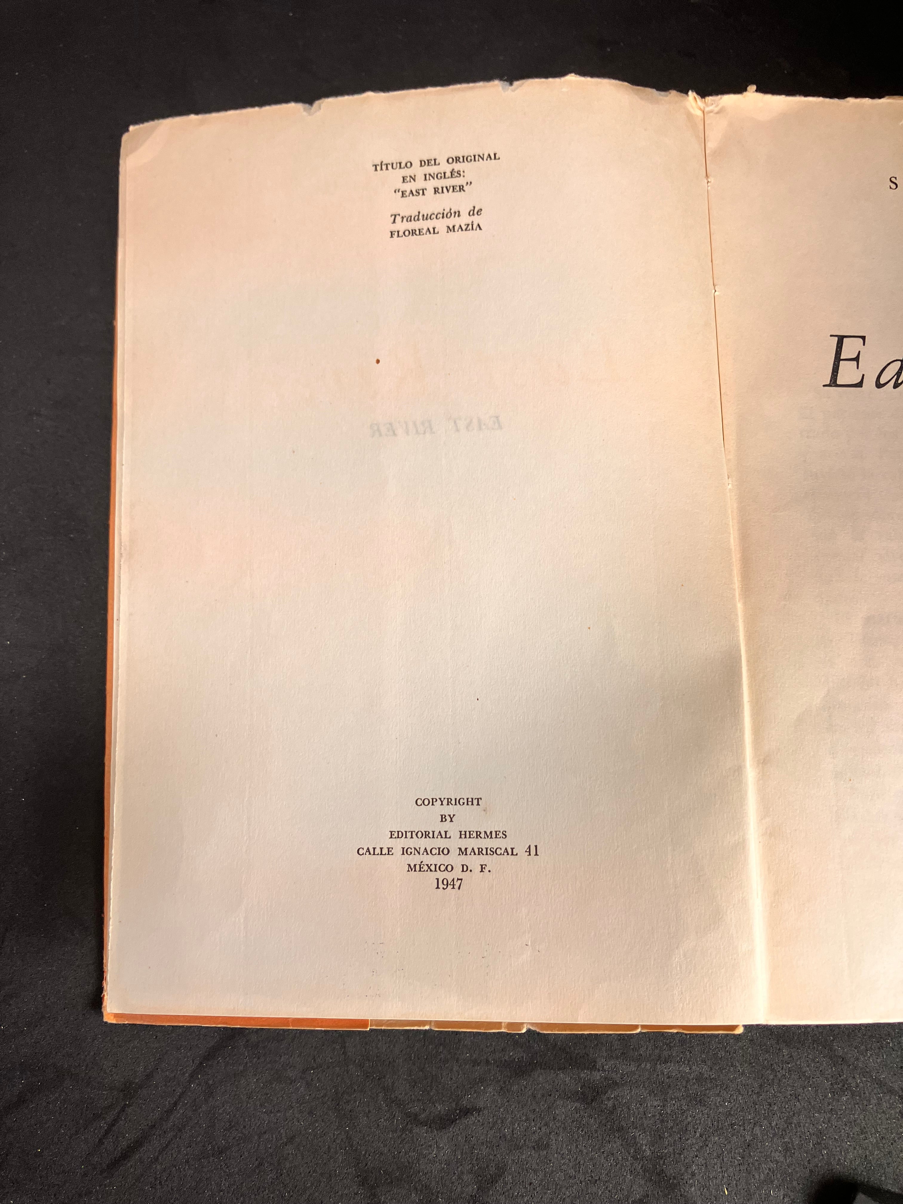 East River – Sholem Asch (Editorial Hermes, México D. F., 1947, traducción de Floreal Mazía)