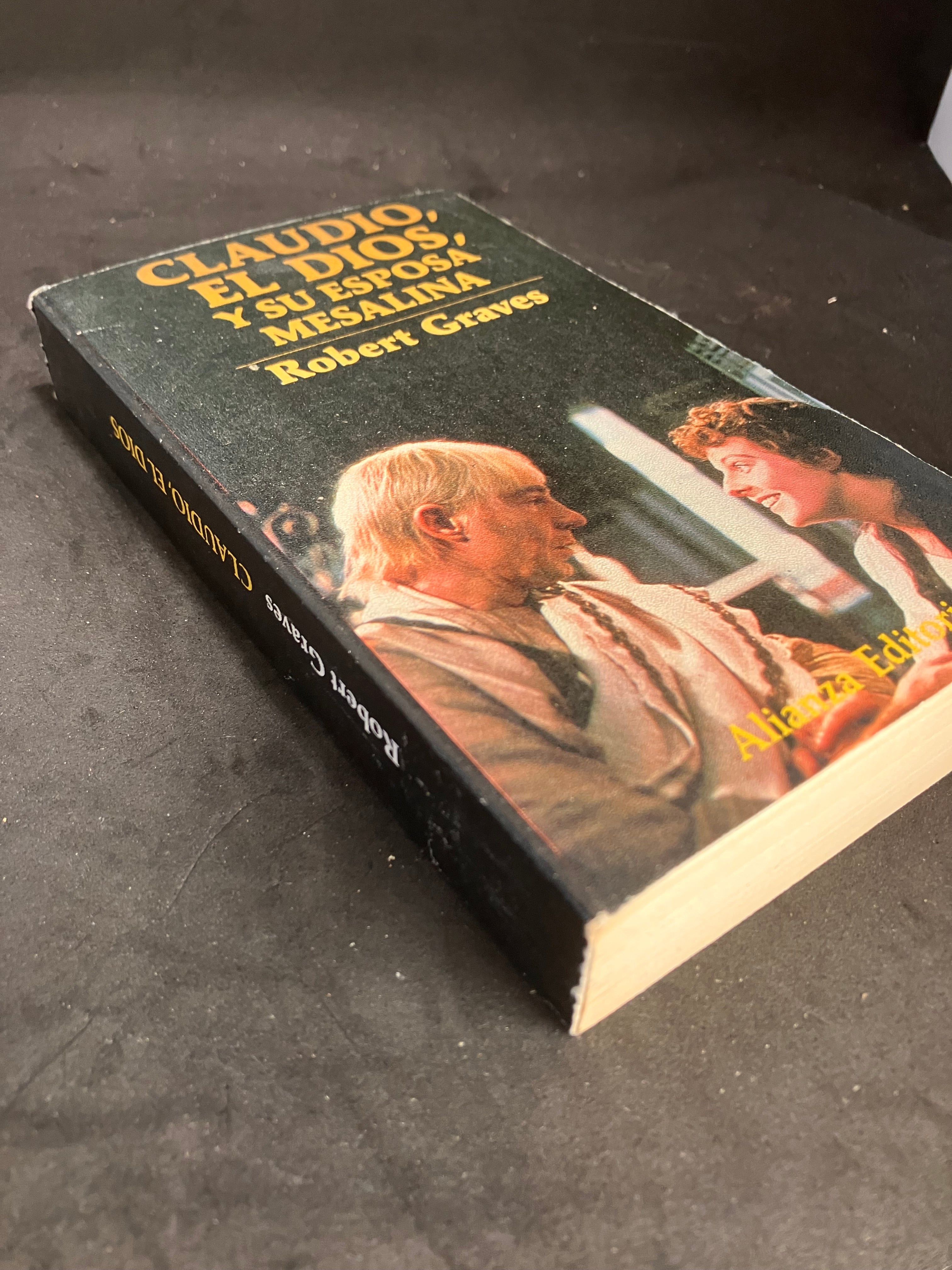 Claudio, el Dios, y su esposa Mesalina – Robert Graves (Alianza Editorial, 1979)