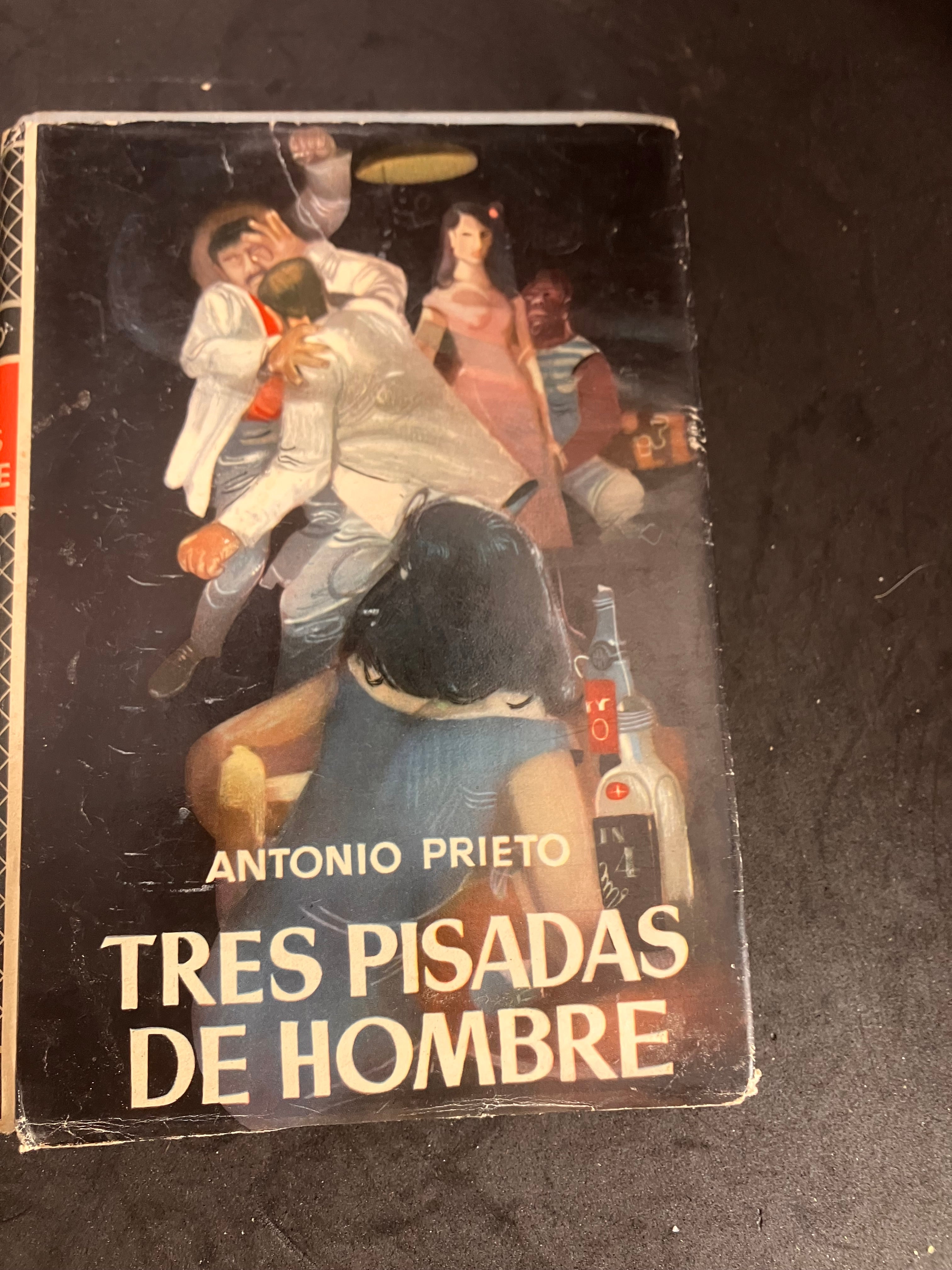 Antonio Prieto – Tres pisadas de hombre (1ʳᵉ édition, 1955 – jaquette originale)
