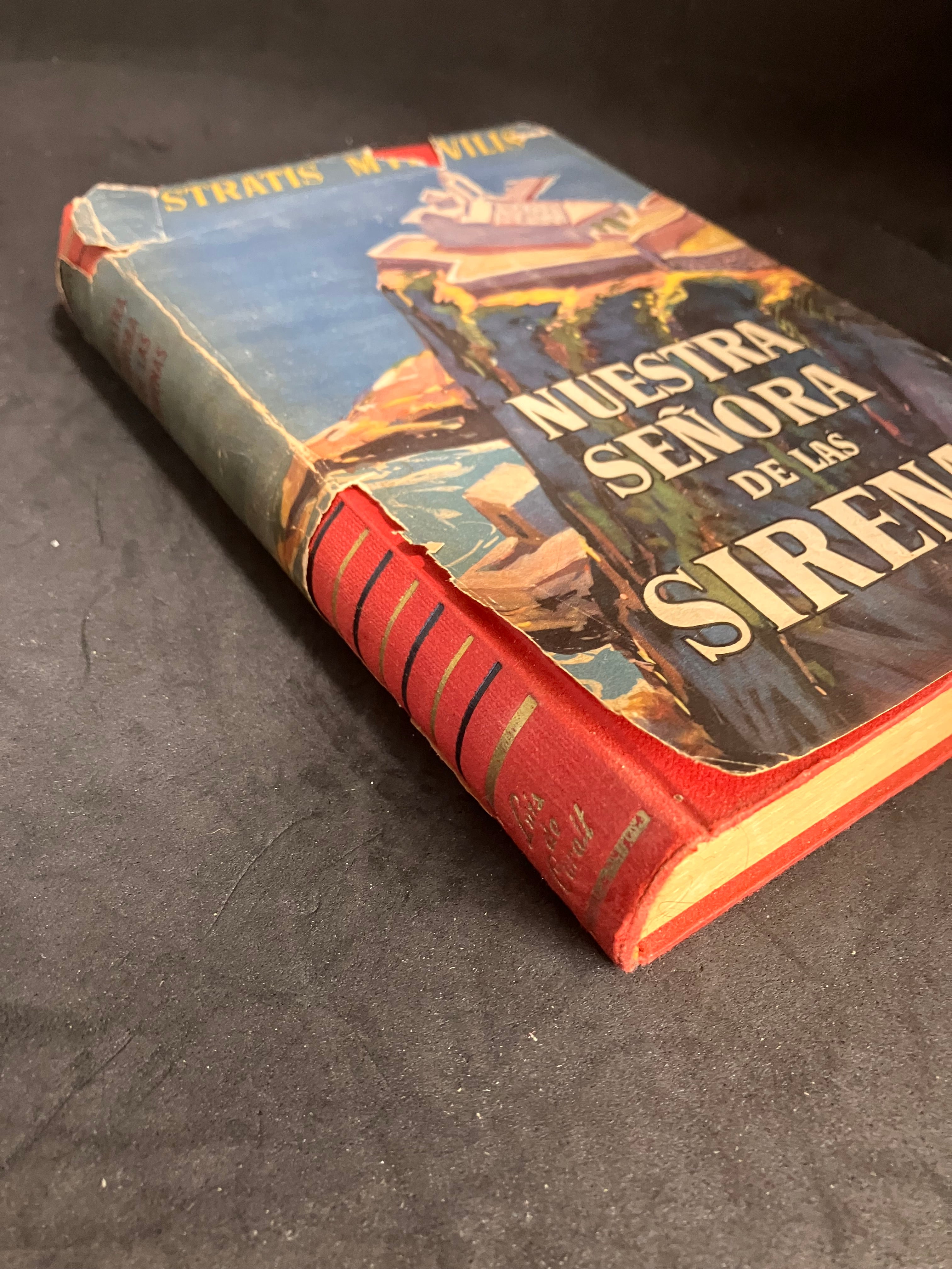 Stratis Myrivilis – Nuestra Señora de las Sirenas (Luis de Caralt, Barcelona, 1960 – 1ʳᵉ édition espagnole)