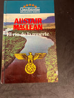 El río de la muerte – Alistair MacLean (1ère édition espagnole, 1984)