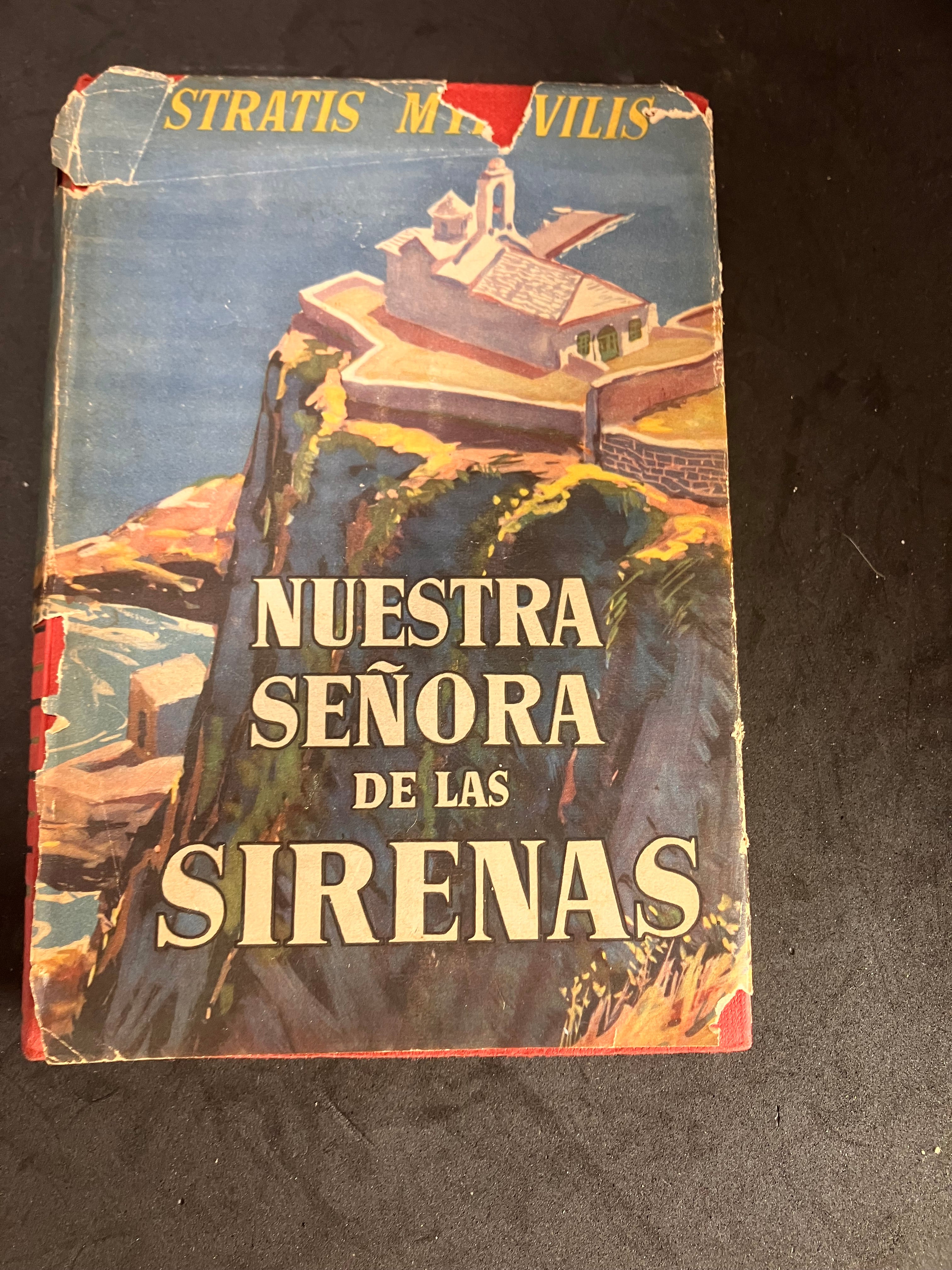Stratis Myrivilis – Nuestra Señora de las Sirenas (Luis de Caralt, Barcelona, 1960 – 1ʳᵉ édition espagnole)