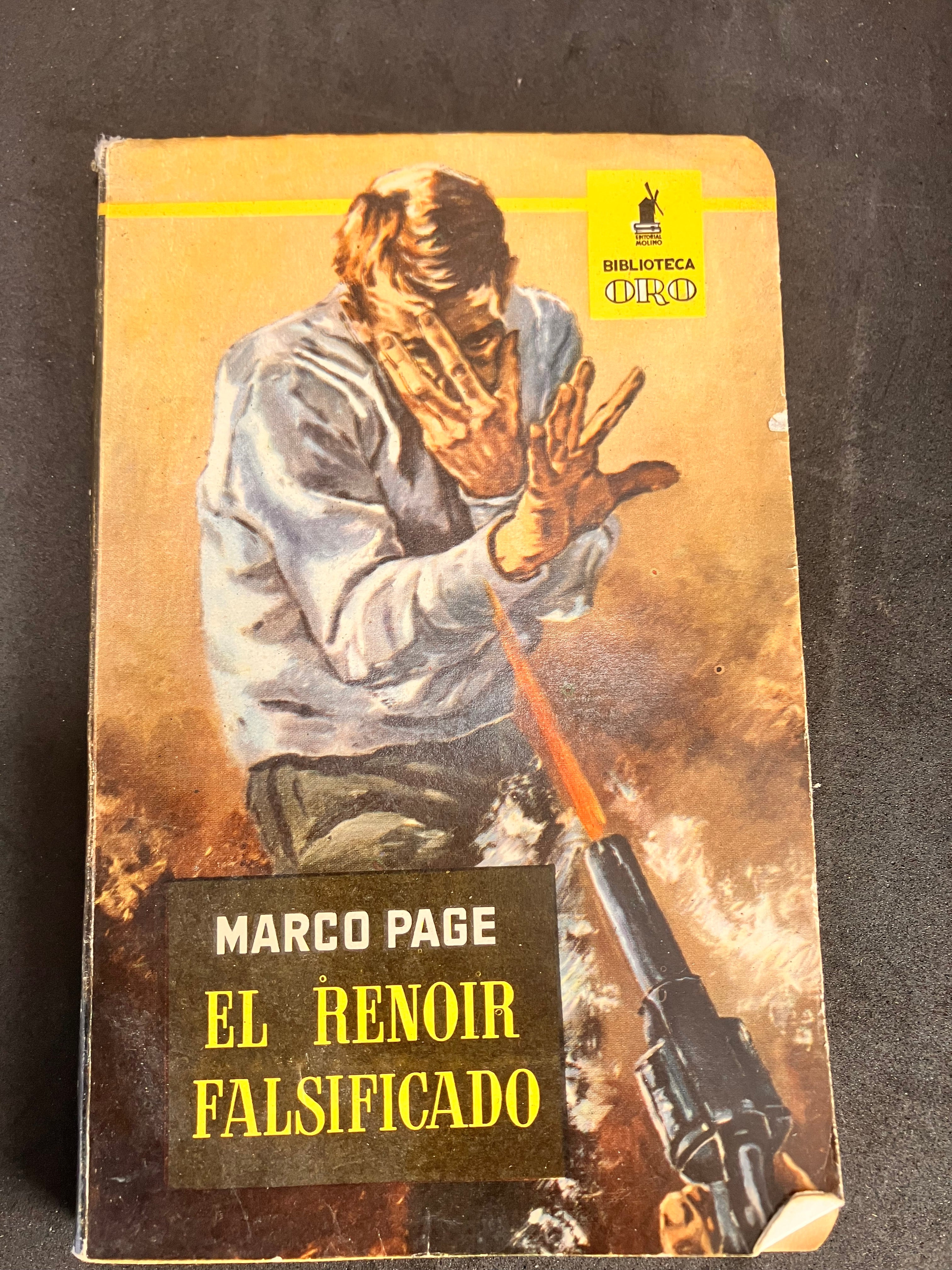 El Renoir falsificado – Marco Page (Editorial Molino, Biblioteca Oro, 1957)