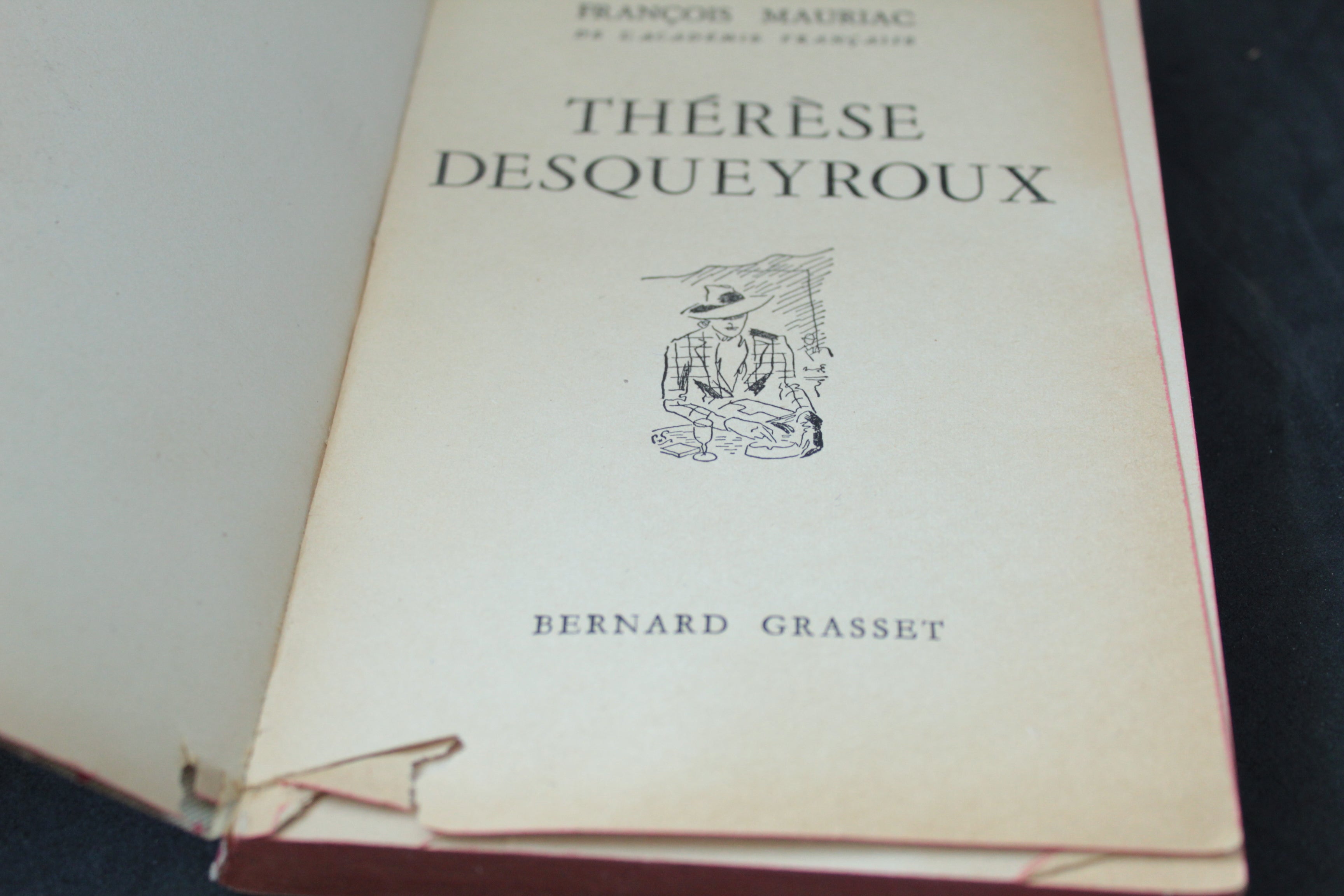 François Mauriac – Thérèse Desqueyroux – Le Livre de Poche / Bernard Grasset