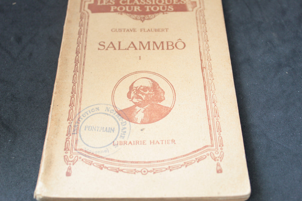 Gustave Flaubert – Salammbô (tome I, Hatier 1948)