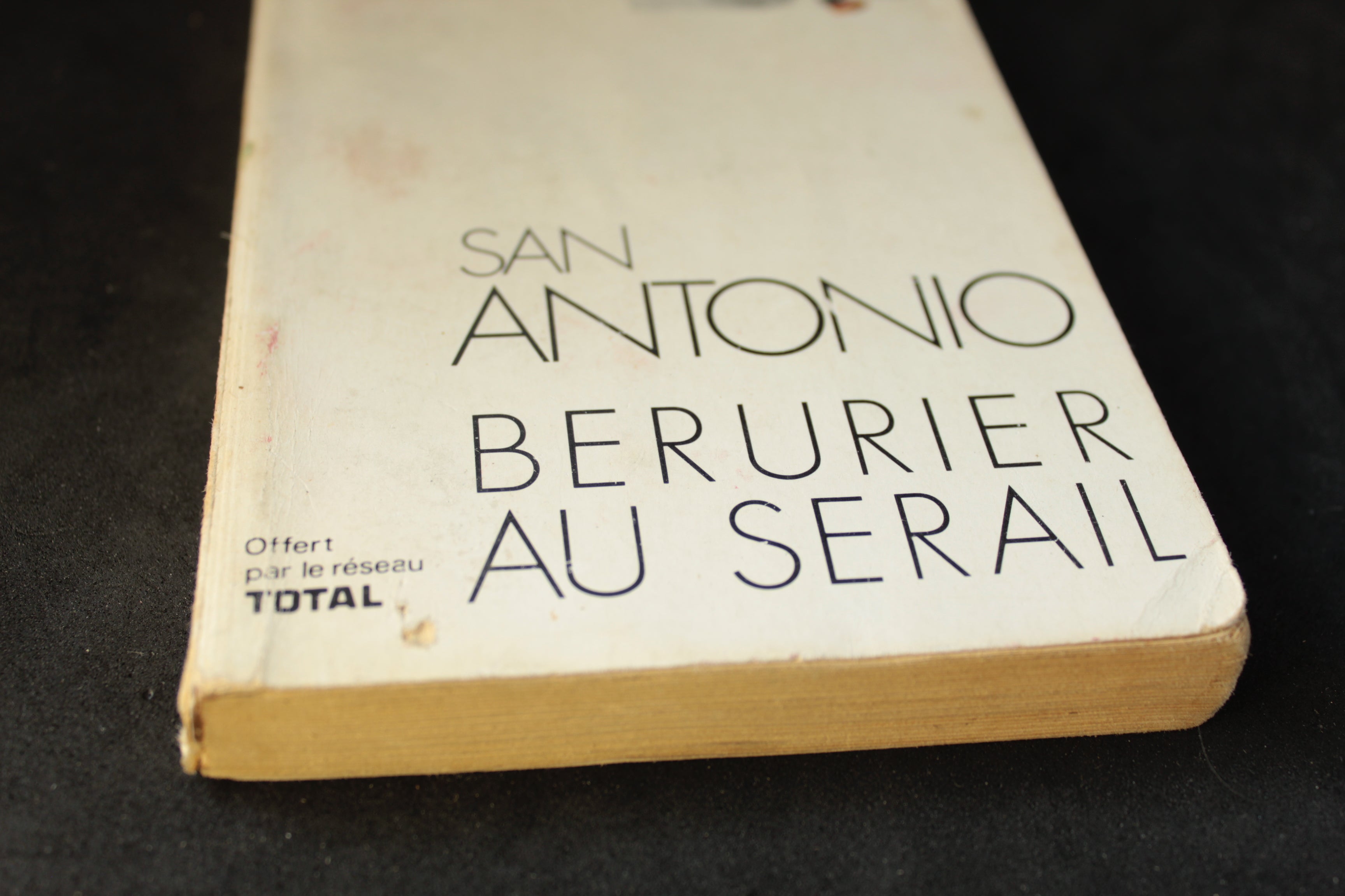 San-Antonio – Bérurier au sérail (édition spéciale TOTAL, 1972)