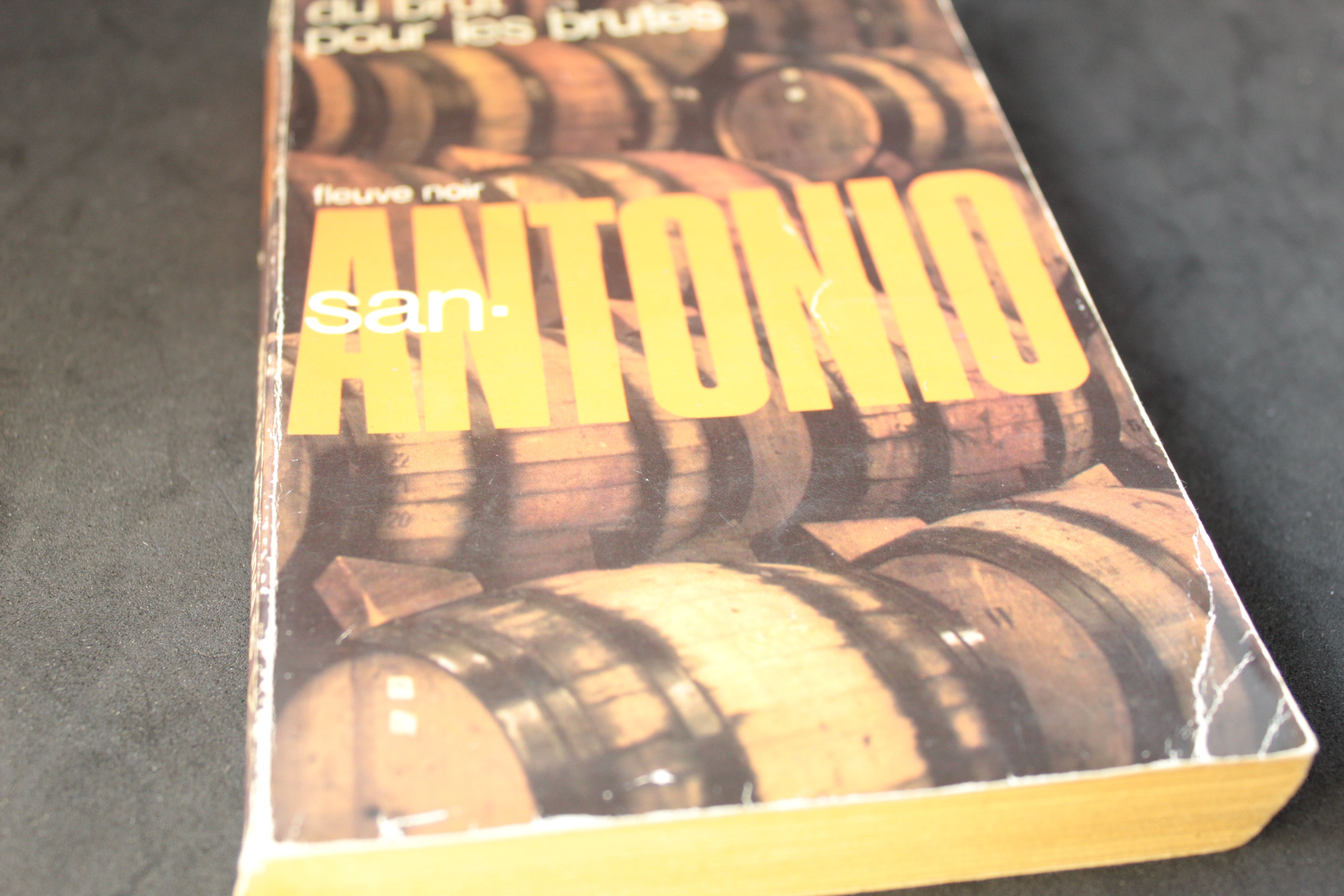 San-Antonio – Du brut pour les brutes (Frédéric Dard) – Fleuve Noir 1960 / Réimpr. 1981 – Polar français vintage