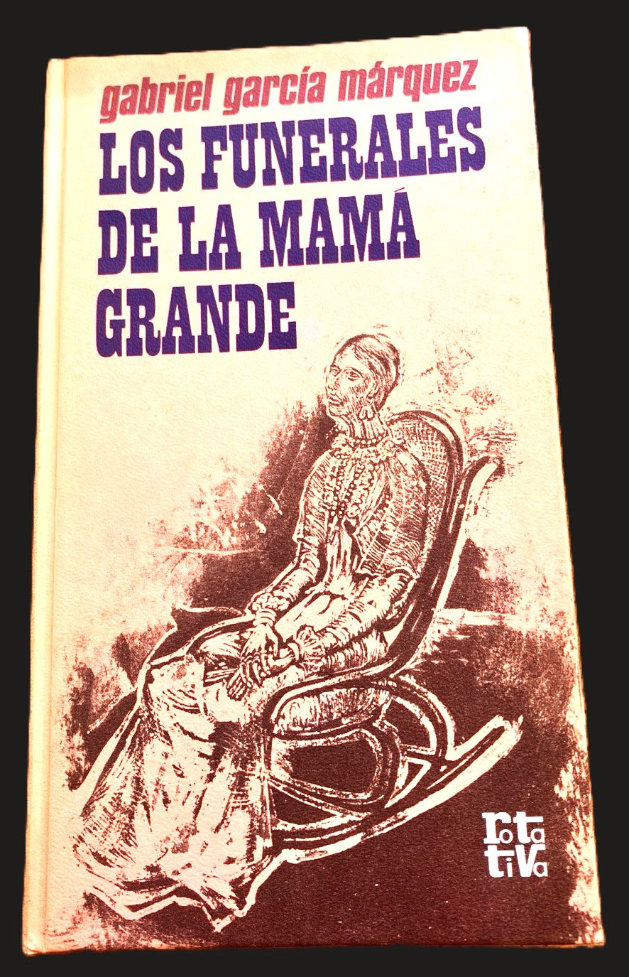 Los funerales de la Mamá Grande de Gabriel García Márquez :