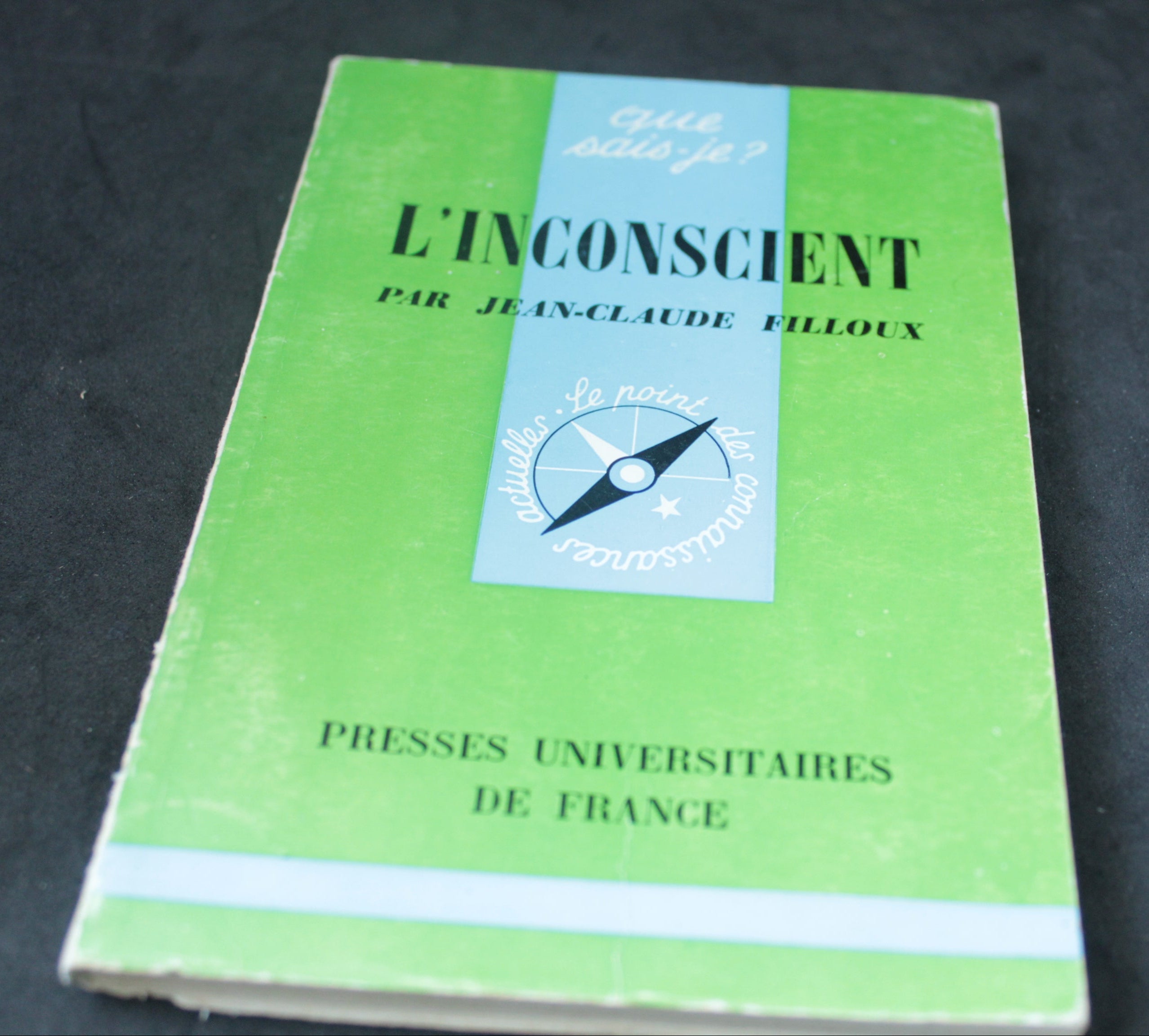 Jean-Claude Filloux – L’inconscient (Que sais-je ? – PUF, 1967)