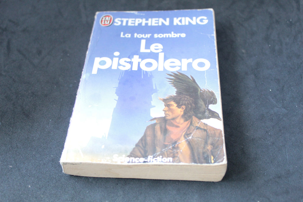 Stephen King – La Tour Sombre : Le Pistolero (J’ai Lu, 1991)