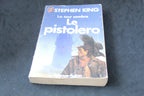 Stephen King – La Tour Sombre : Le Pistolero (J’ai Lu, 1991)