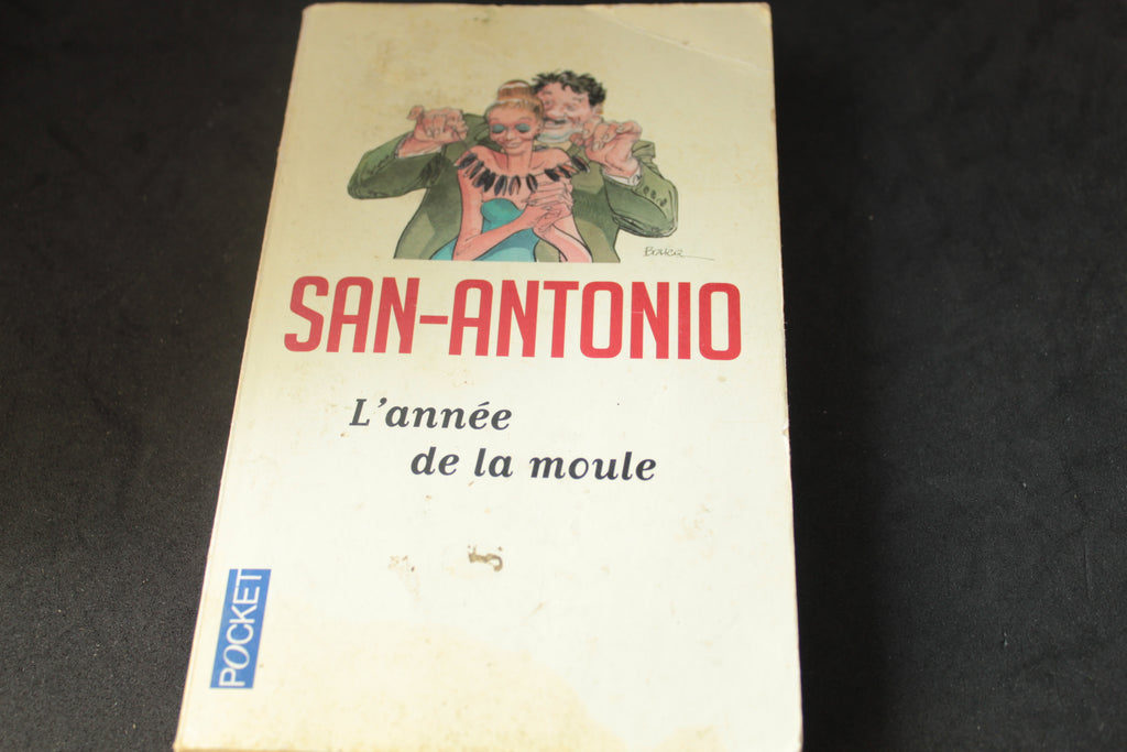 San-Antonio – L’année de la moule