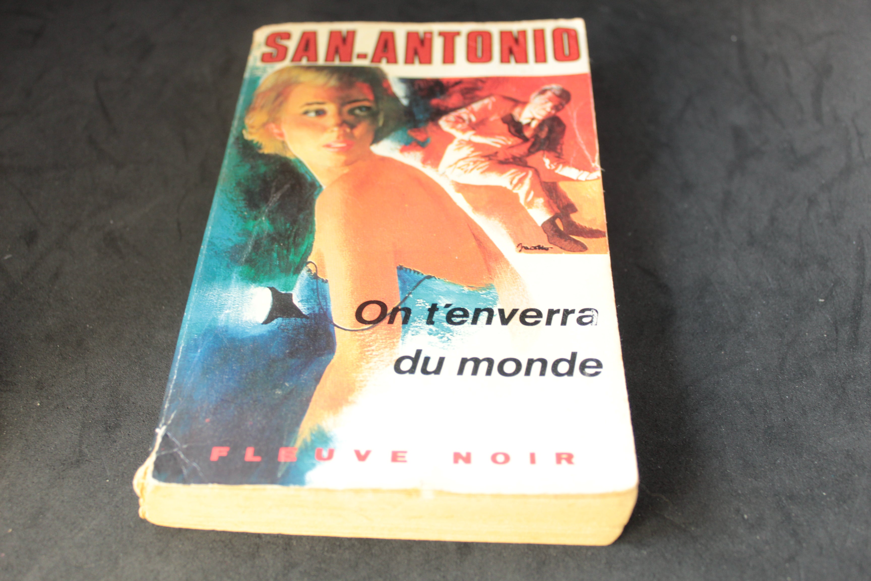 San-Antonio – On t’enverra du monde (Frédéric Dard) – Fleuve Noir 1971 – Polar français vintage
