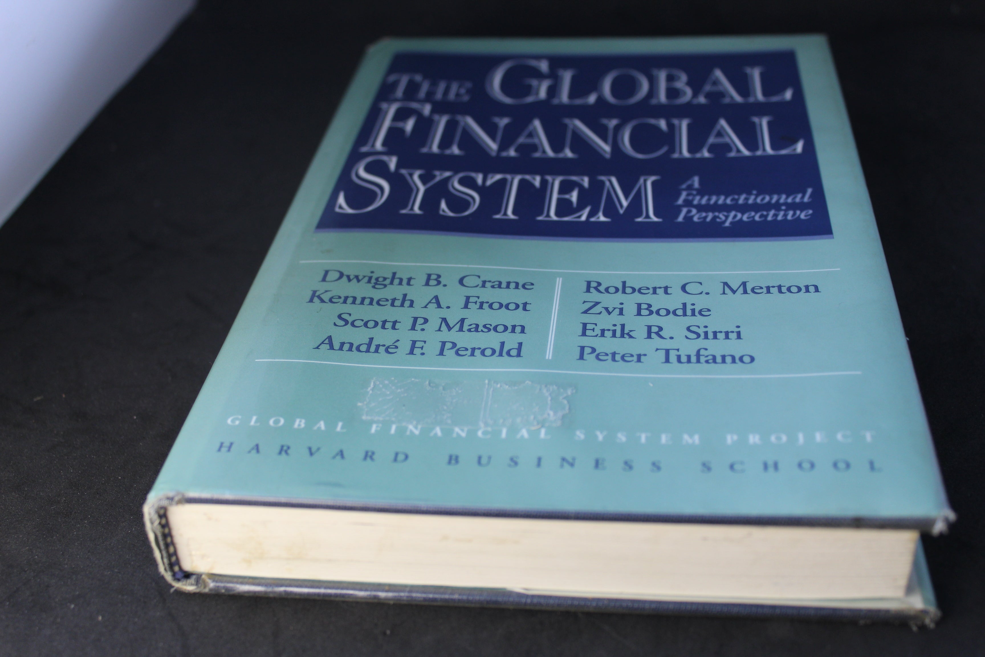 The Global Financial System: A Functional Perspective