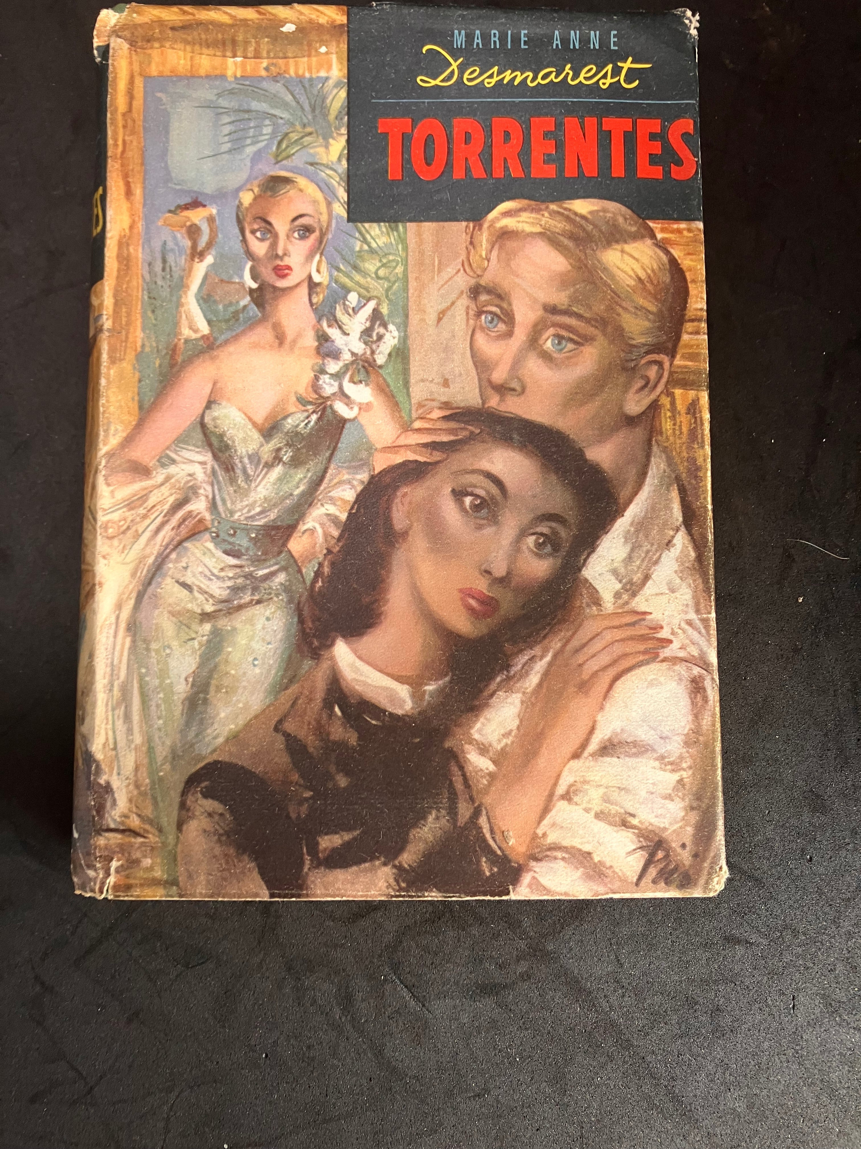 TorrentsMarie-Anne Desmarest – Torrentes (Luis de Caralt, Barcelona, 1956 – 1ʳᵉ édition espagnole)