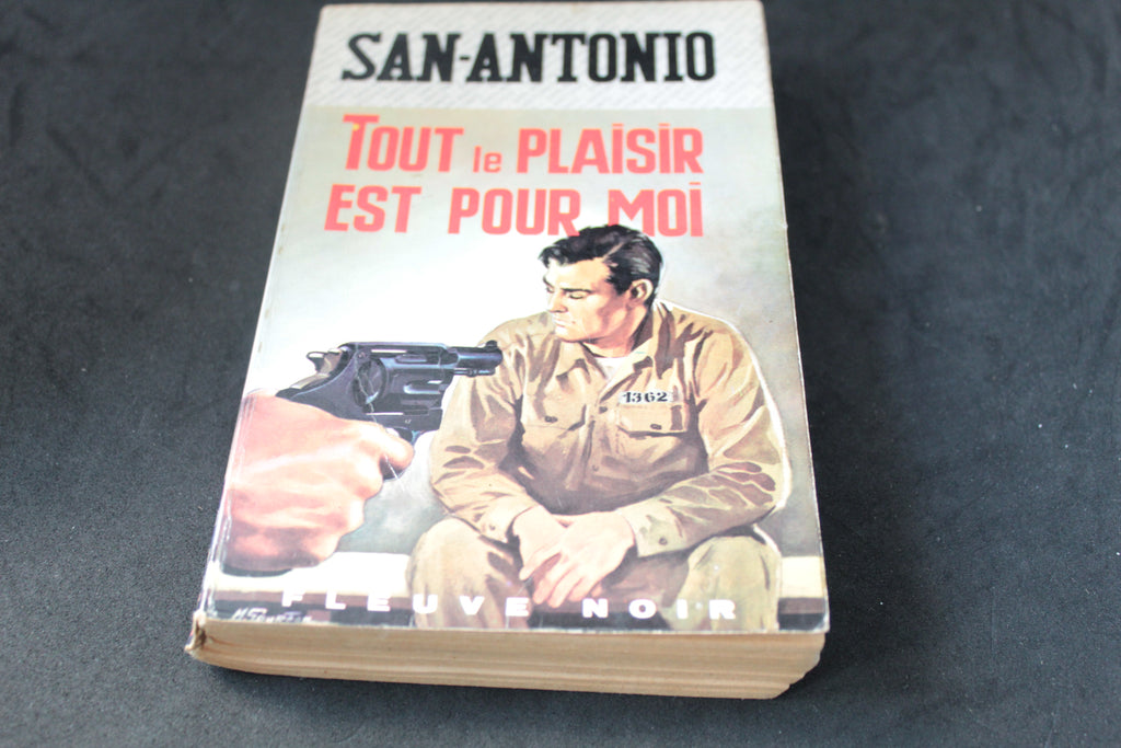 San-Antonio – Tout le plaisir est pour moi – Éditions Fleuve Noir (1968)