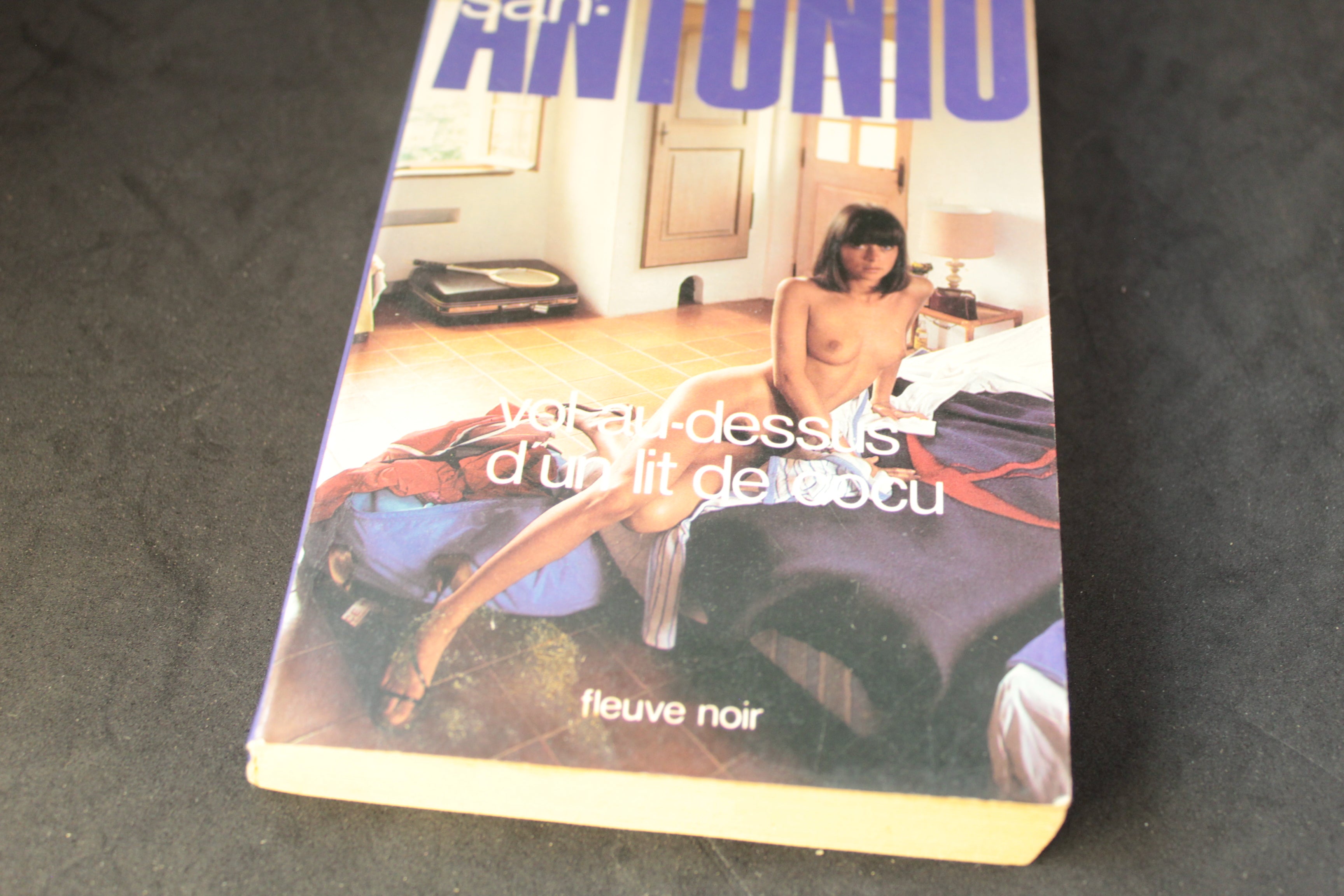 San-Antonio – Vol au-dessus d’un lit de cocu (Éditions Fleuve Noir, 1978)