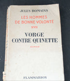 Jules Romains – Vorge contre Quinette (Les Hommes de bonne volonté XVII) – Édition originale Flammarion