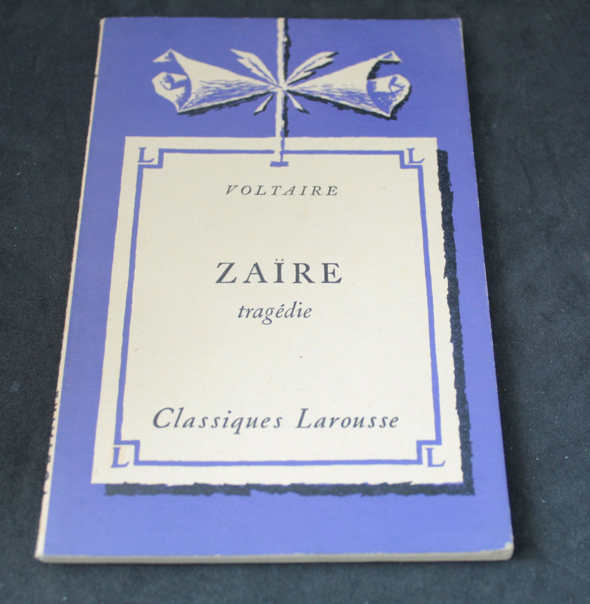 Zaïre – Voltaire | Tragédie classique | Édition Classiques Larousse 1956